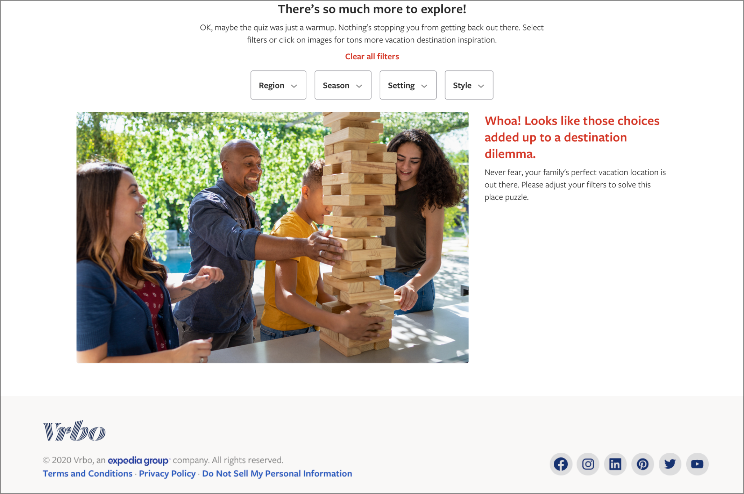 Desktop screen of a sort error. Text reads, "Whoa! Looks like those choices added up to a destination dilemma." There is a photo of a family playing mega Jenga with a tower which is about to fall. The father is making a scared face.